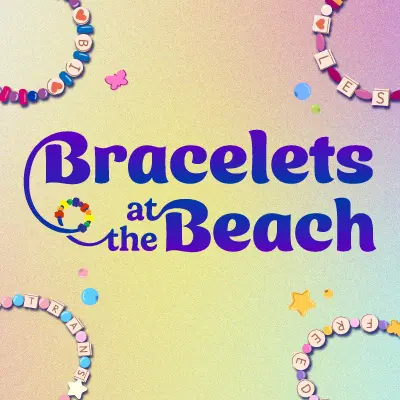 Bracelets at the Beach Nov. 12 11:30 a.m. to 1:30 p.m. PH1 101